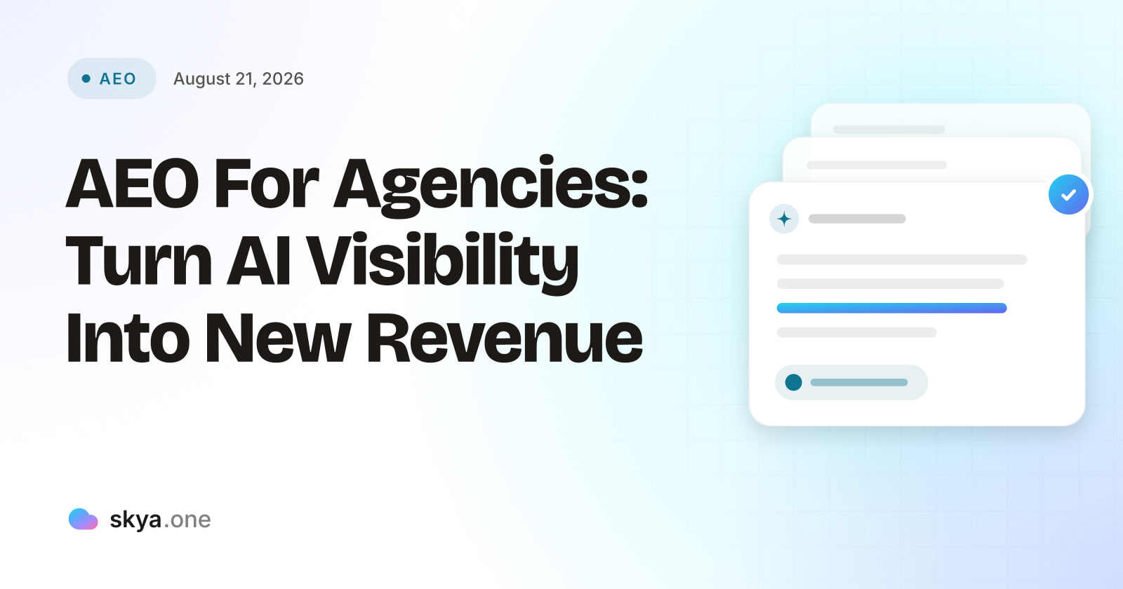 SKYA Journal AEO cover: AEO For Agencies: Turn AI Visibility Into New Revenue