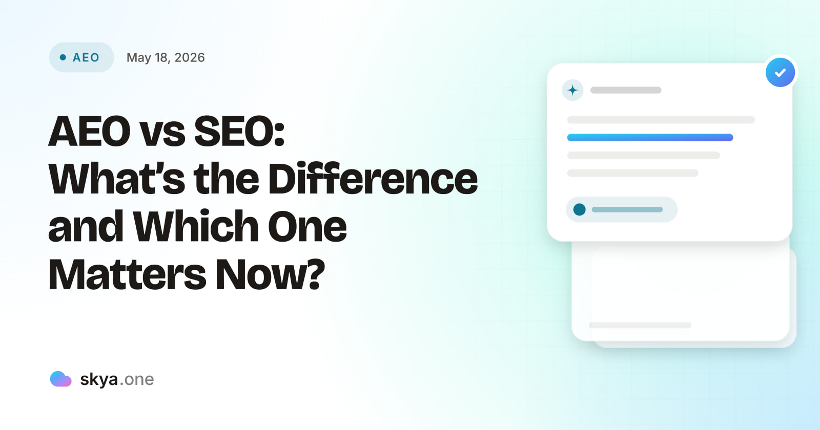 SKYA Journal AEO cover: AEO vs SEO: What's the Difference and Which One Matters Now?