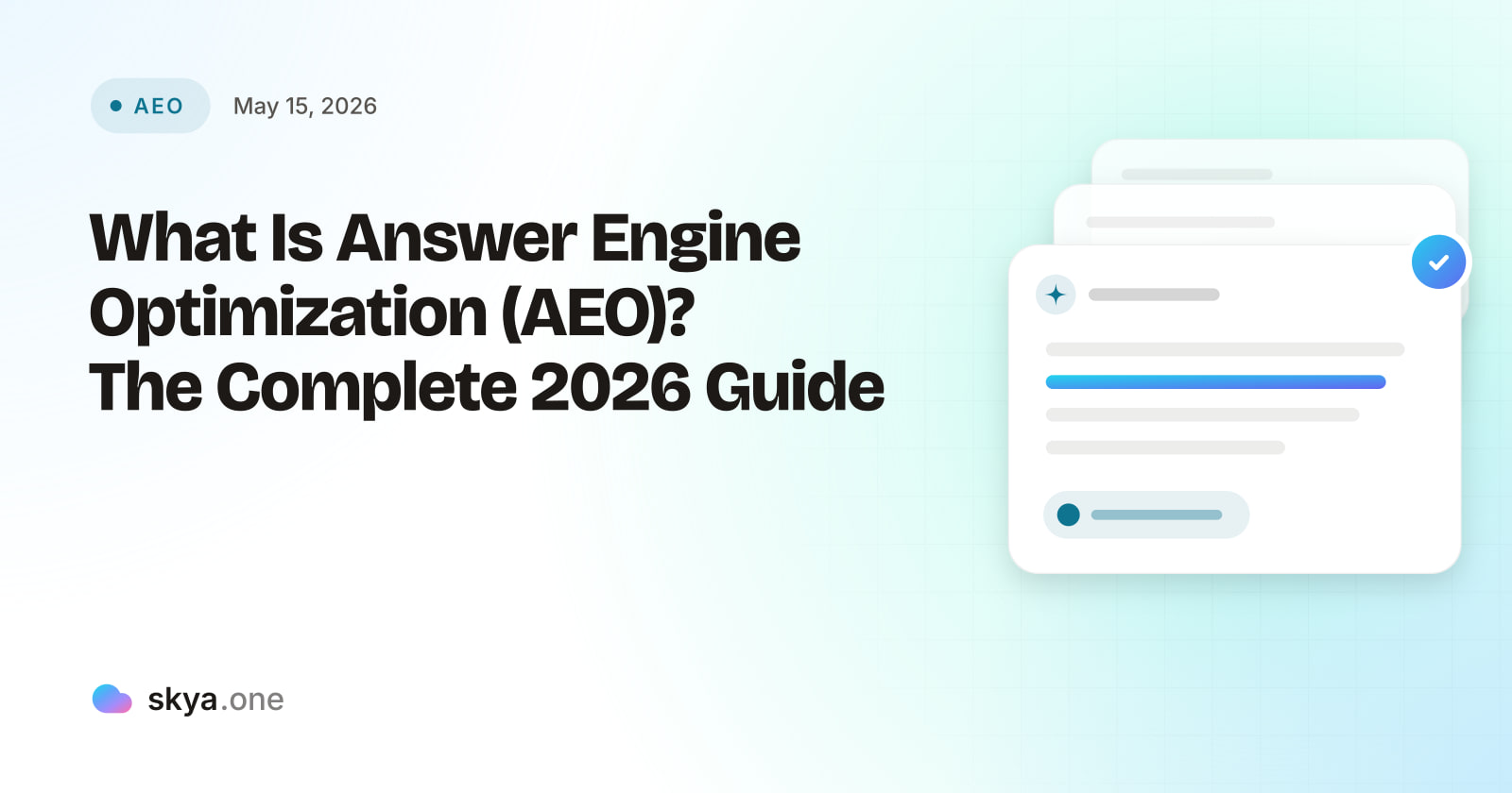 SKYA Journal AEO cover: What Is Answer Engine Optimization (AEO)? The Complete 2026 Guide
