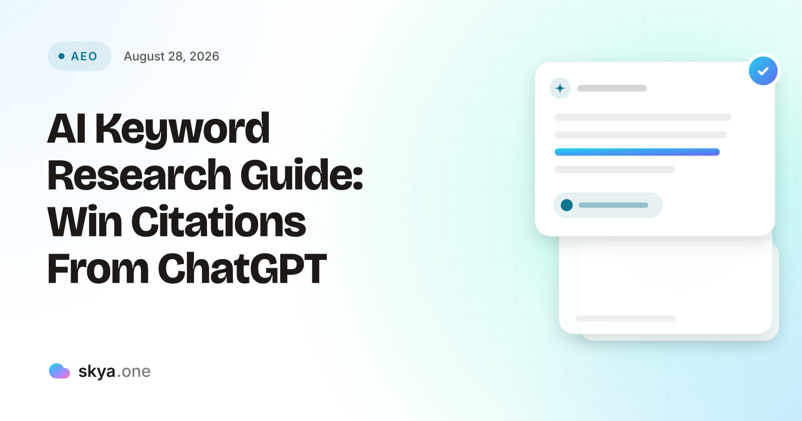SKYA Journal AEO cover: AI Keyword Research Guide: Win Citations From ChatGPT