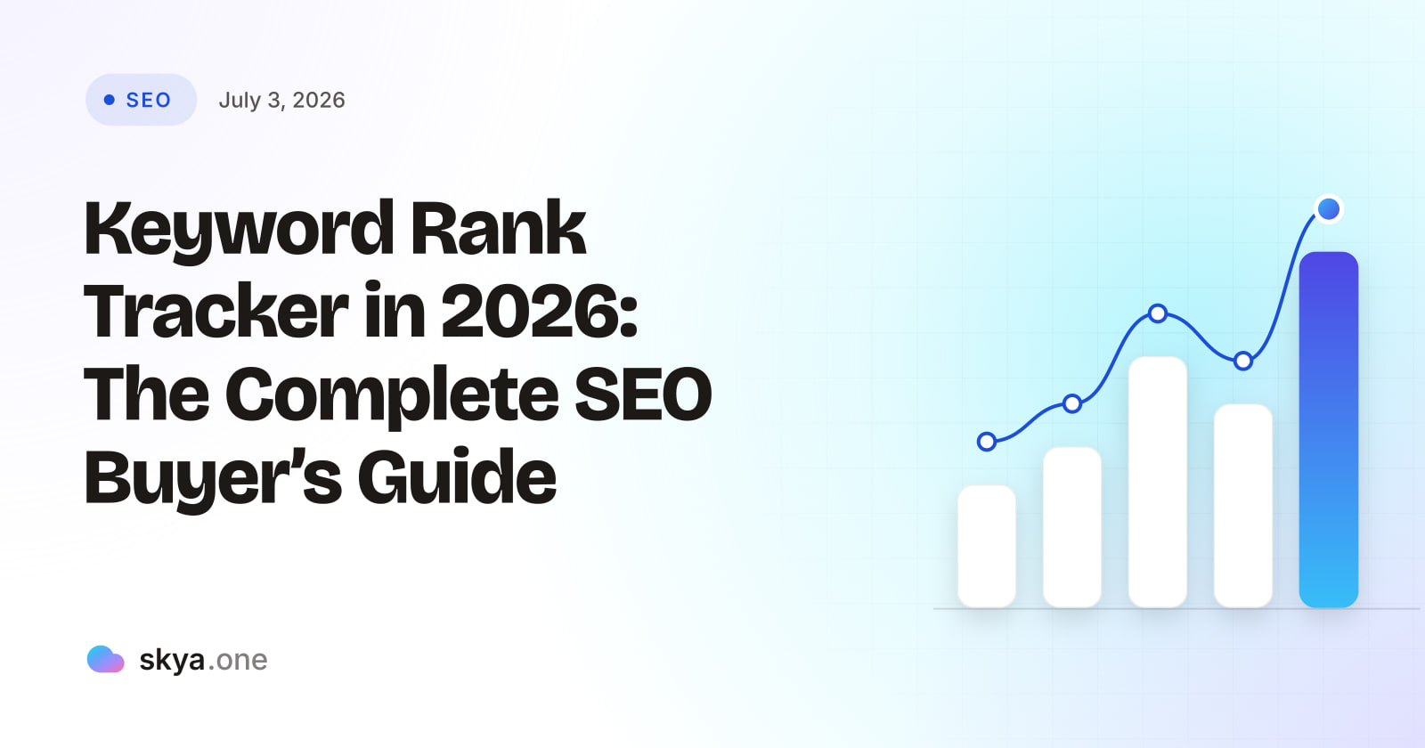 SKYA Journal SEO cover: Keyword Rank Tracker in 2026: The Complete SEO Buyer's Guide