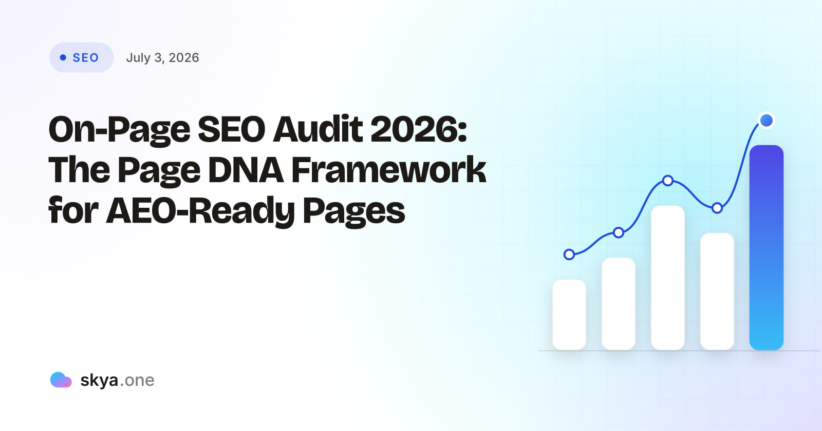 SKYA Journal SEO cover: On-Page SEO Audit 2026: The Page DNA Framework for AEO-Ready Pages