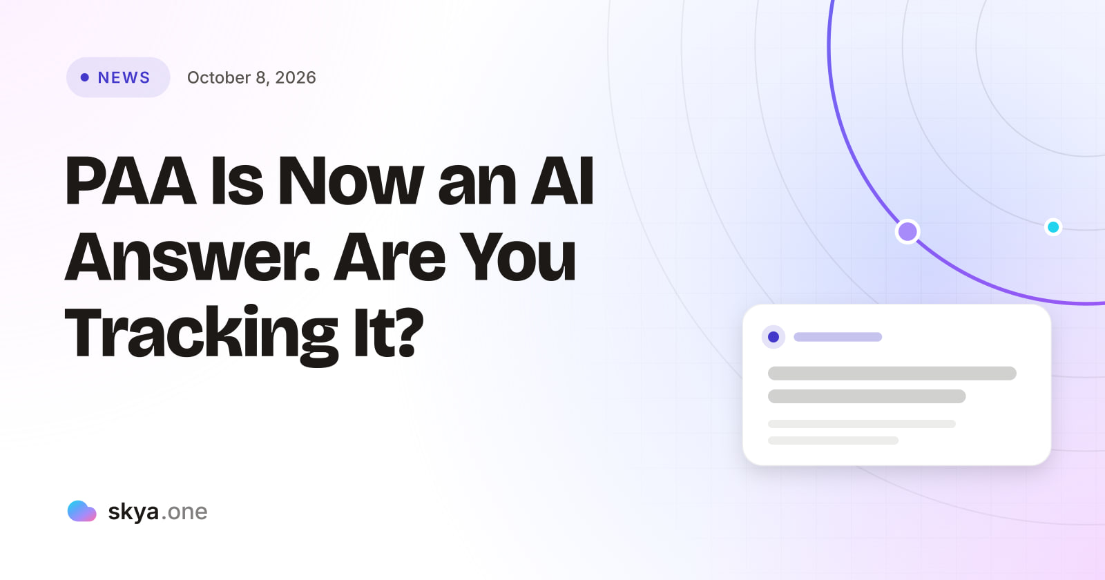 SKYA Journal News cover: PAA Is Now an AI Answer. Are You Tracking It?