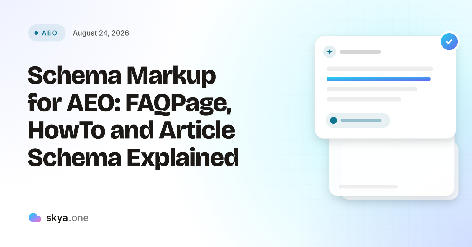 SKYA Journal AEO cover: Schema Markup for AEO: FAQPage, HowTo and Article Schema Explained
